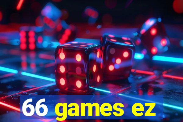 66 games ez